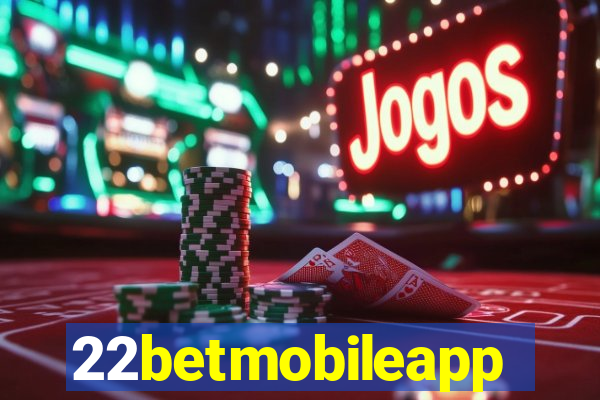22betmobileapp