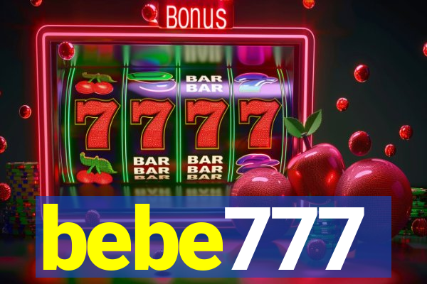 bebe777
