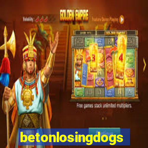 betonlosingdogs