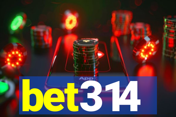 bet314