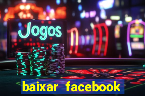 baixar facebook lite baixaki