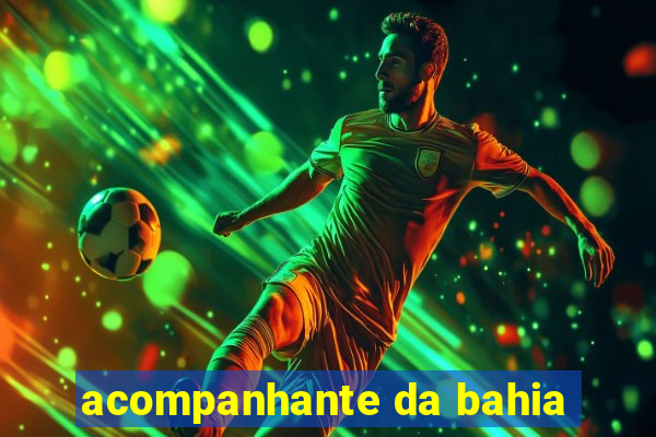 acompanhante da bahia
