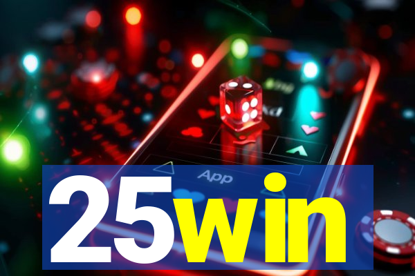 25win