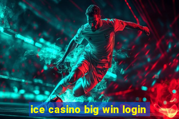 ice casino big win login