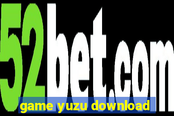 game yuzu download