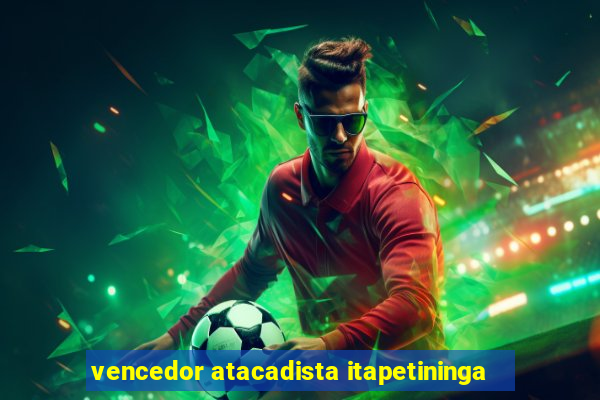 vencedor atacadista itapetininga