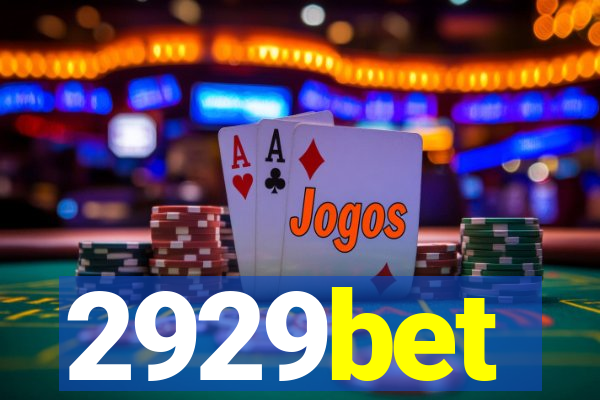 2929bet