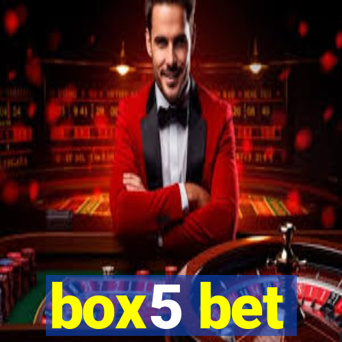 box5 bet