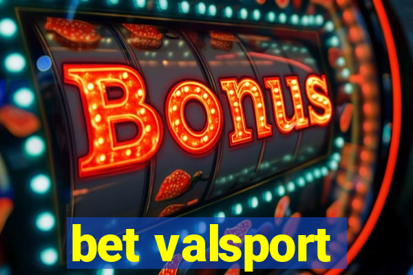 bet valsport
