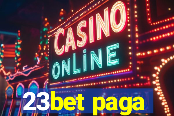 23bet paga