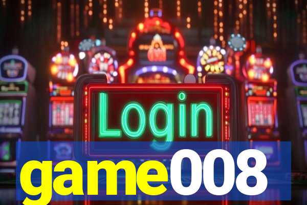 game008
