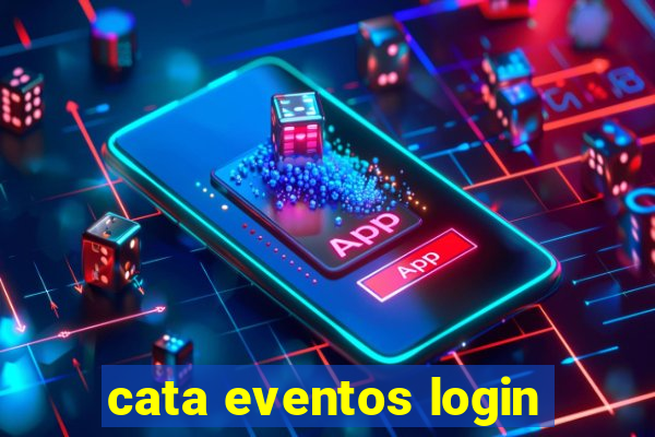 cata eventos login