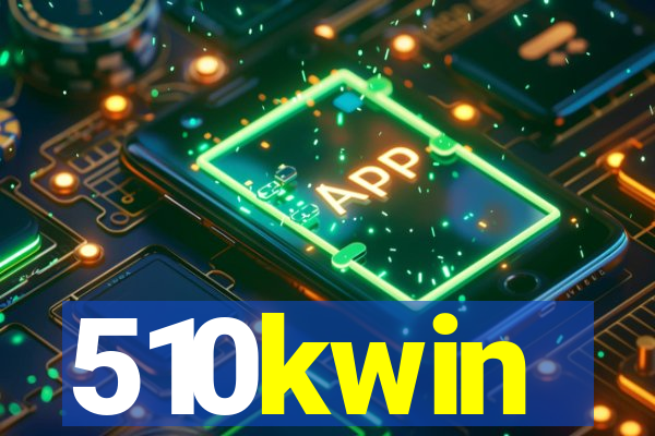 510kwin