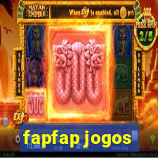 fapfap jogos