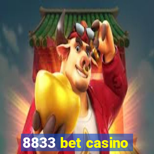 8833 bet casino