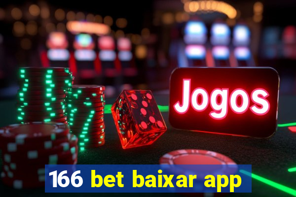 166 bet baixar app