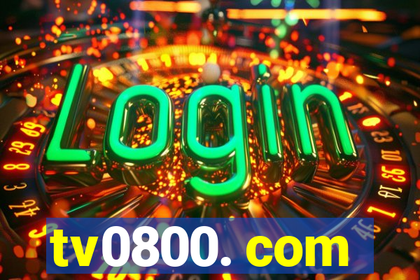 tv0800. com