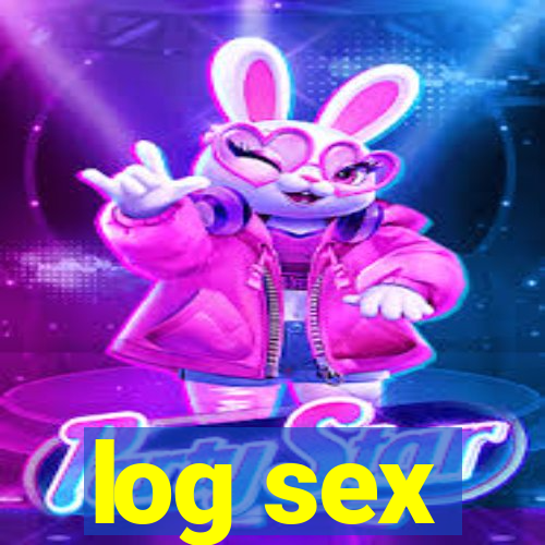 log sex