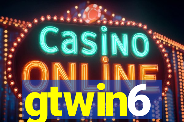 gtwin6