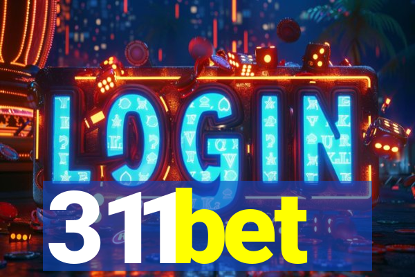 311bet
