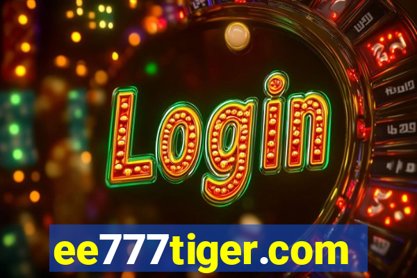 ee777tiger.com