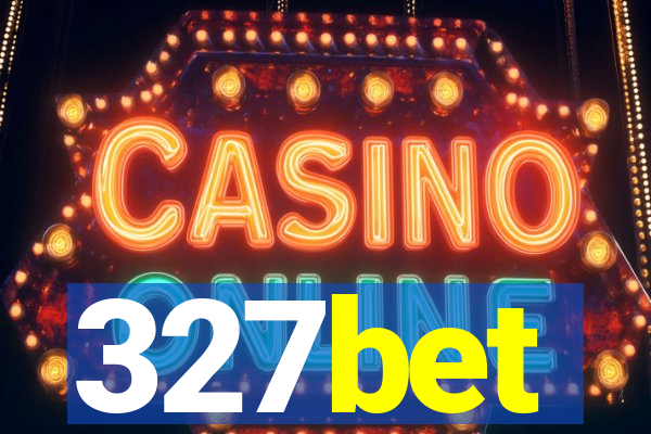 327bet