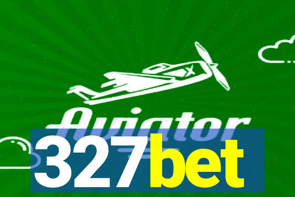 327bet