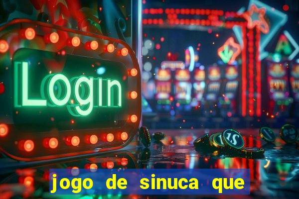 jogo de sinuca que paga dinheiro de verdade