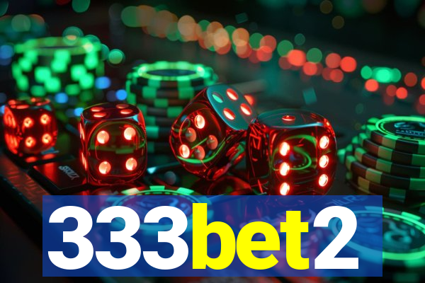 333bet2