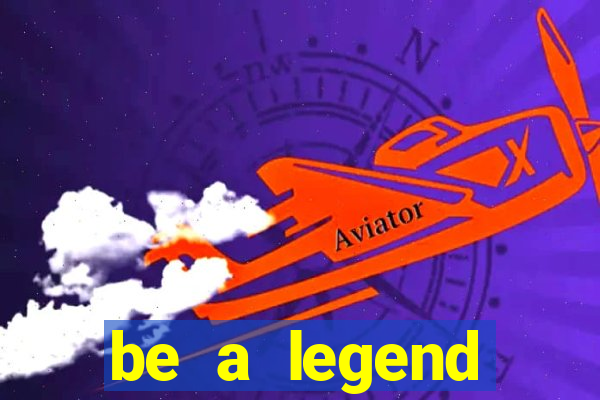 be a legend football unlimited money