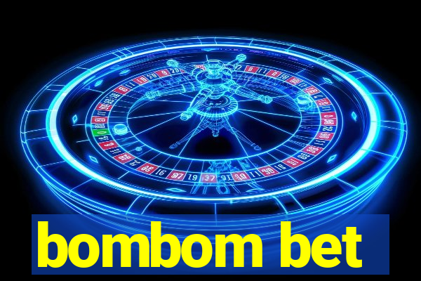 bombom bet