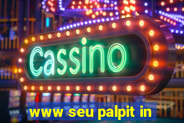 www seu palpit in