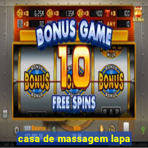 casa de massagem lapa