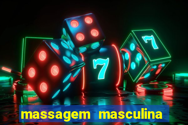 massagem masculina porto alegre