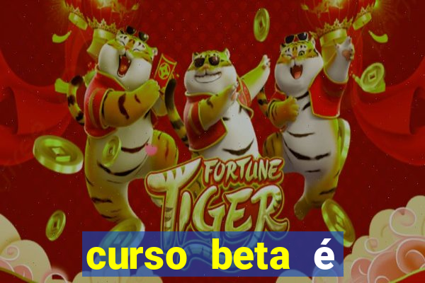 curso beta é reconhecido pelo mec