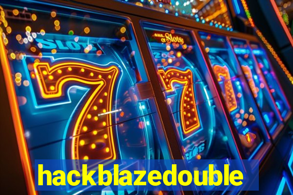 hackblazedouble