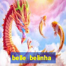 belle belinha vazados privacy