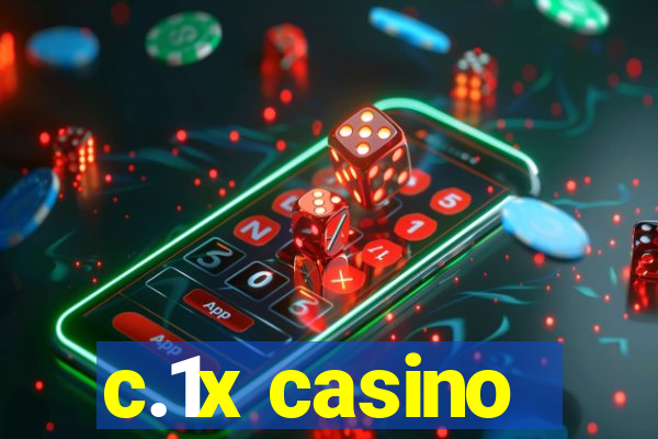 c.1x casino