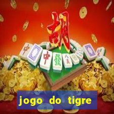 jogo do tigre plataforma nova