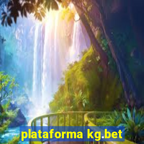 plataforma kg.bet