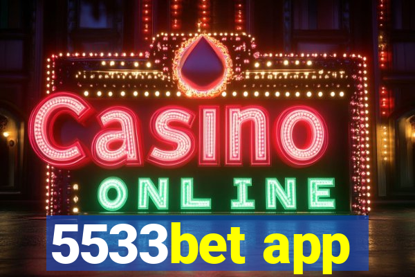 5533bet app