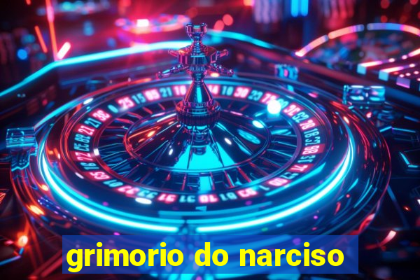 grimorio do narciso
