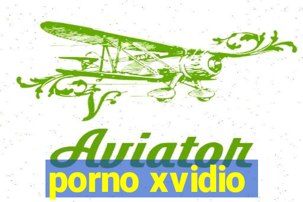 porno xvidio