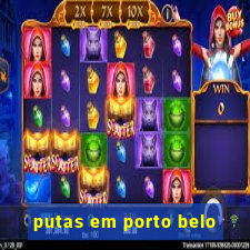 putas em porto belo