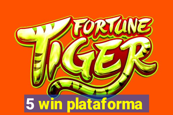 5 win plataforma