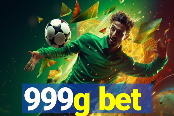 999g bet