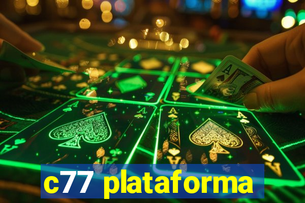 c77 plataforma