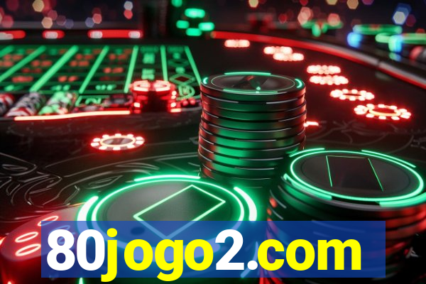 80jogo2.com