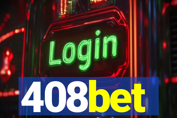 408bet