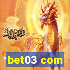 bet03 com